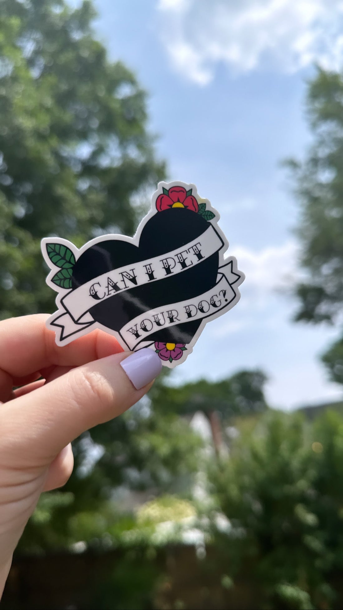 Can I Pet Your Dog? Custom Sticker