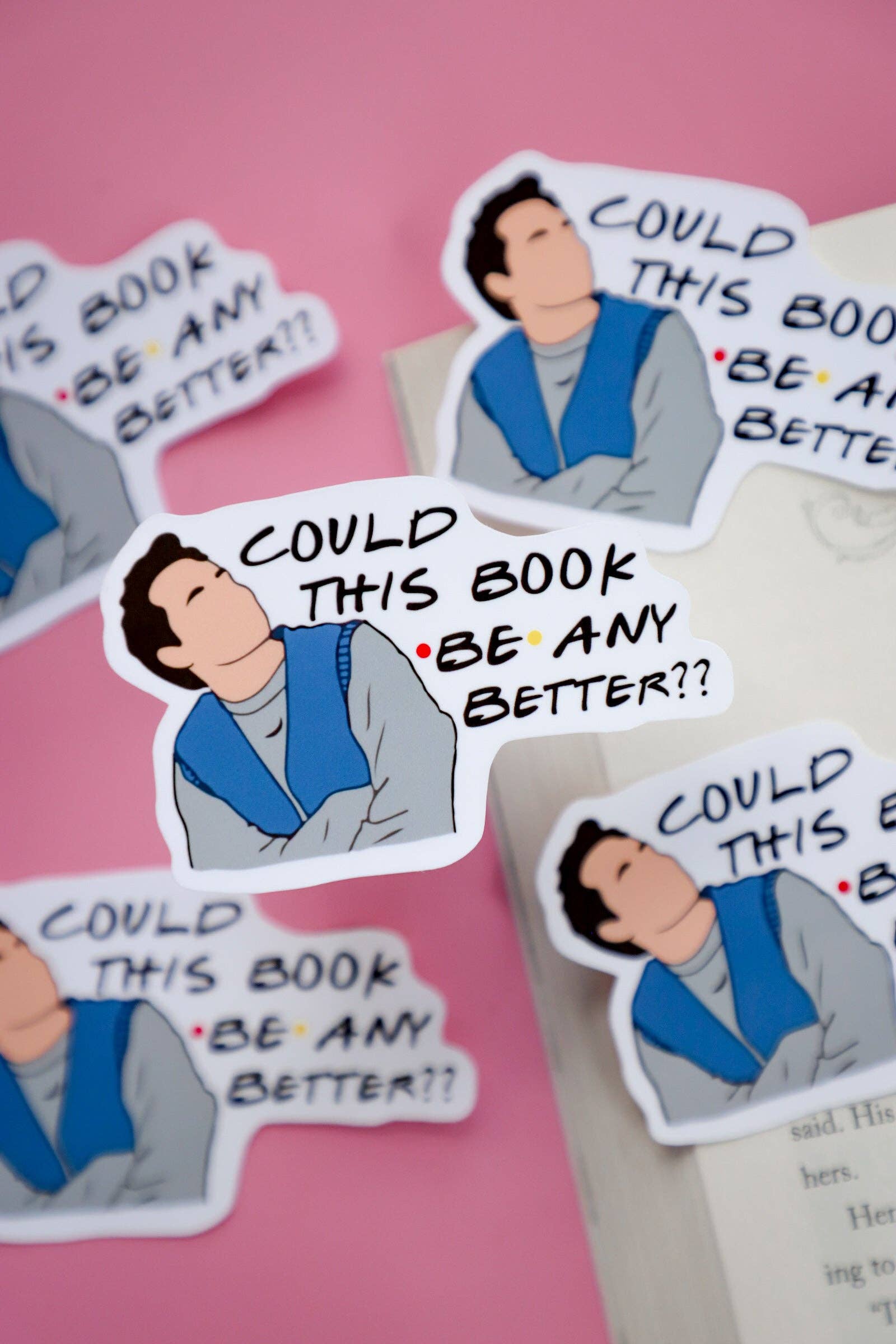 Could This Book BE Any Better Sticker | Funny Book Lover Sticker
