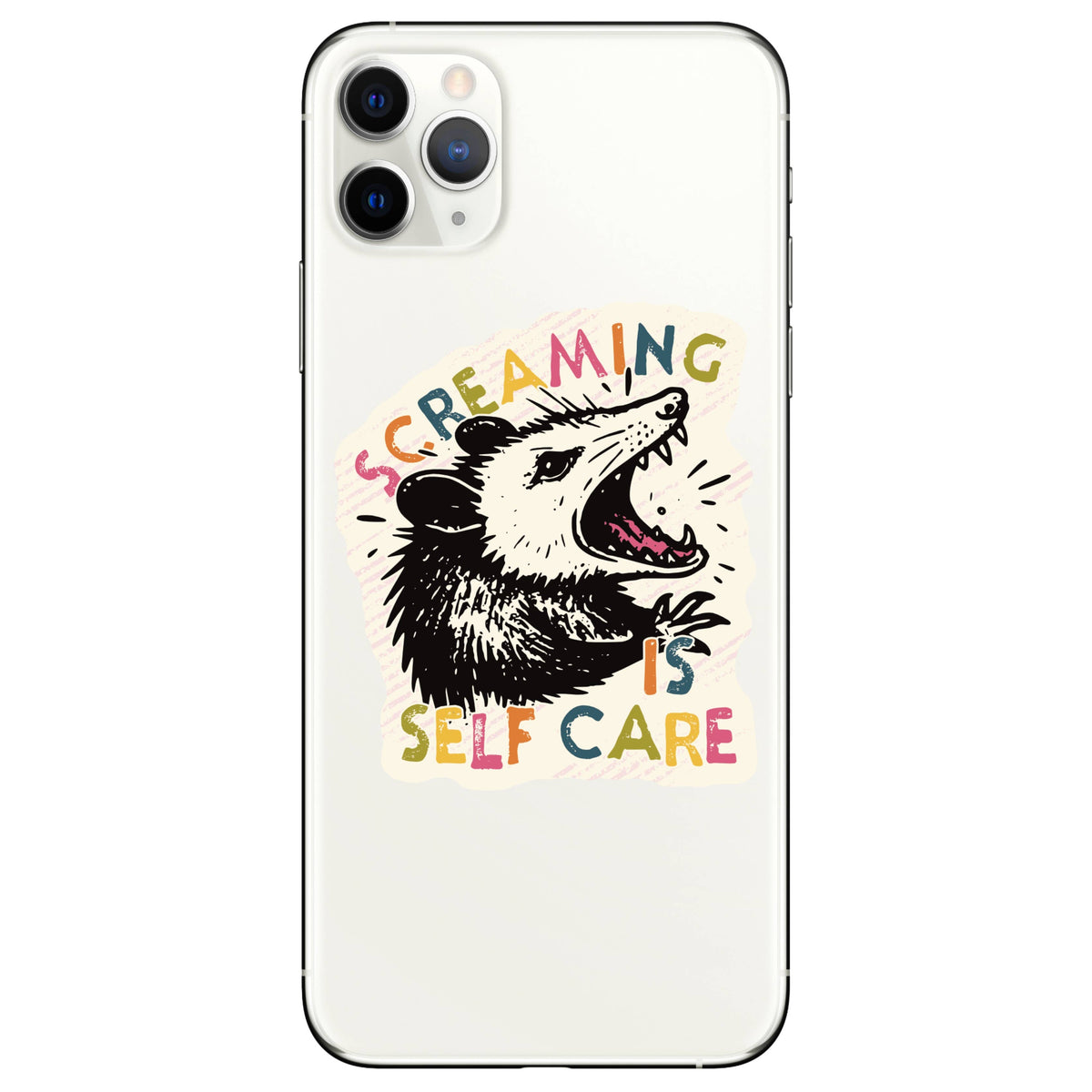 Phone case with an opossum illustration and text &