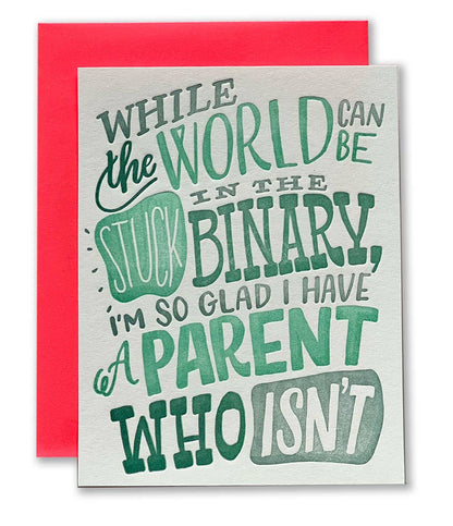 Stuck in the Binary Parenting Card