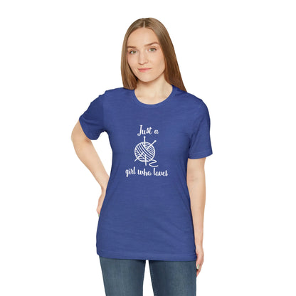 Just A Girl Who Loves T-Shirt