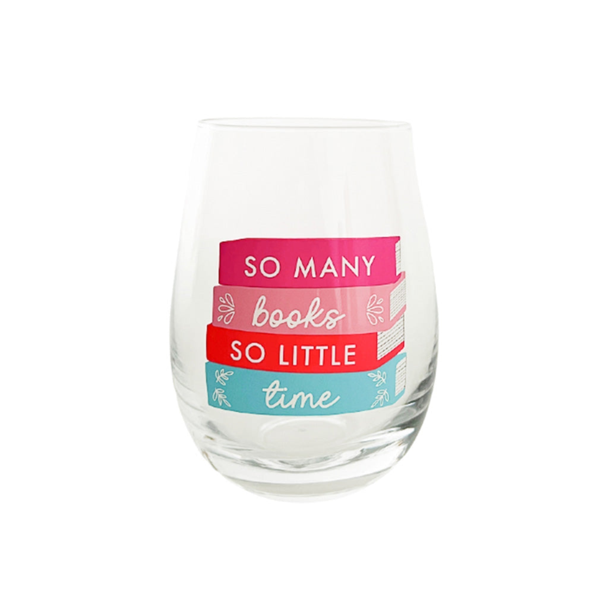 So Many Books So Little Time wine glass with book stack illustration on stemless glass, Jollity &amp; Co.