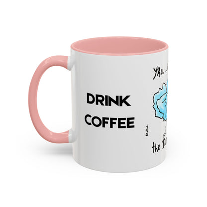 End Dumbfuckery Blue Bird mug | Accent Coffee Mug
