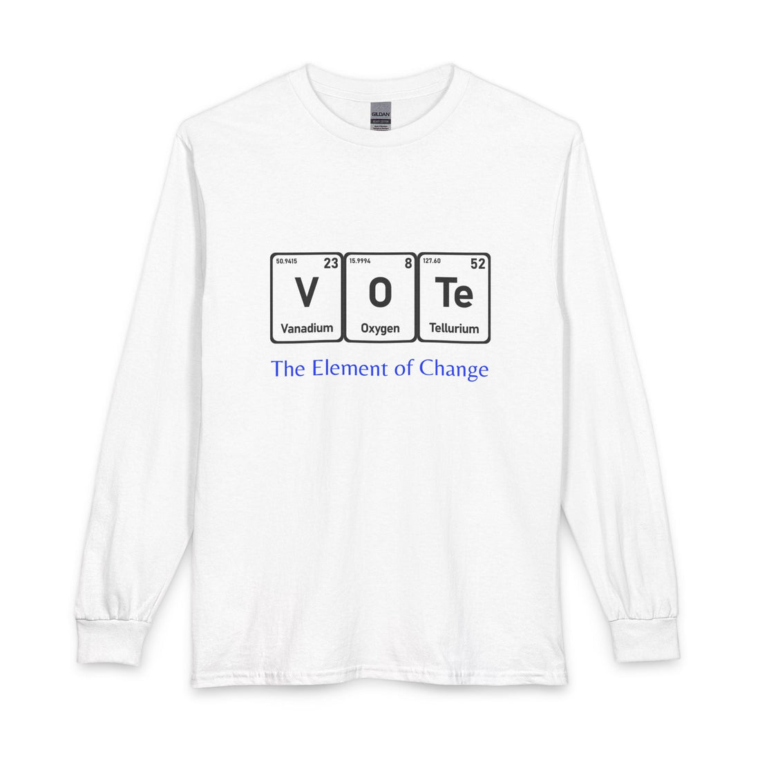 Vote Long Sleeve Tee — "The Element of Change" Political Graphic Shirt