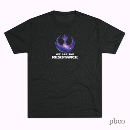 We Are The Resistance - Tri-blend Unisex Tee