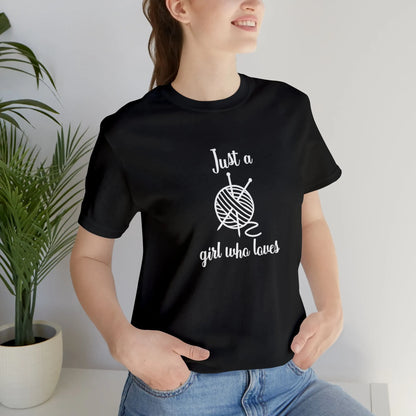 Just A Girl Who Loves T-Shirt