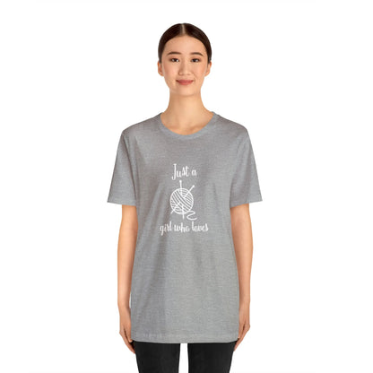 Just A Girl Who Loves T-Shirt