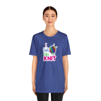 I Feel Like Knit T-Shirt