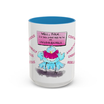 Contumacious Bird Coffee Mug — UNGOVERNABLE