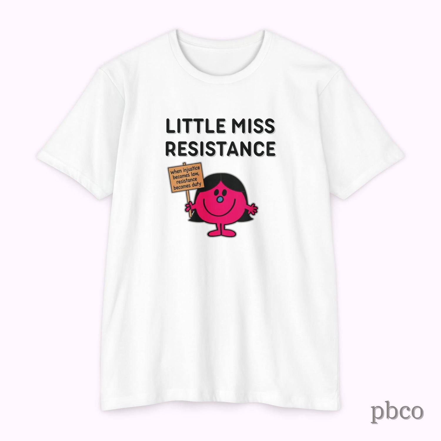 Little Miss Resistance T-Shirt — Feminist Protest Graphic Tee