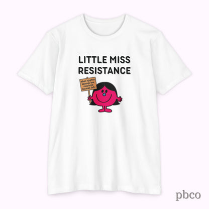 Little Miss Resistance T-Shirt — Feminist Protest Graphic Tee