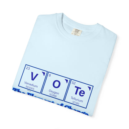 Vote Element of Change T-Shirt — Political Voting Awareness Tee