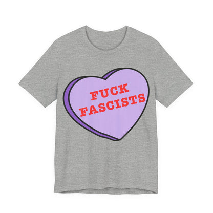 Fuck Fascists, Conversation Heart Tee, Antifa Protest T-Shirt