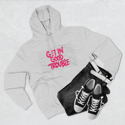 Get In Good Trouble Unisex Hoodie