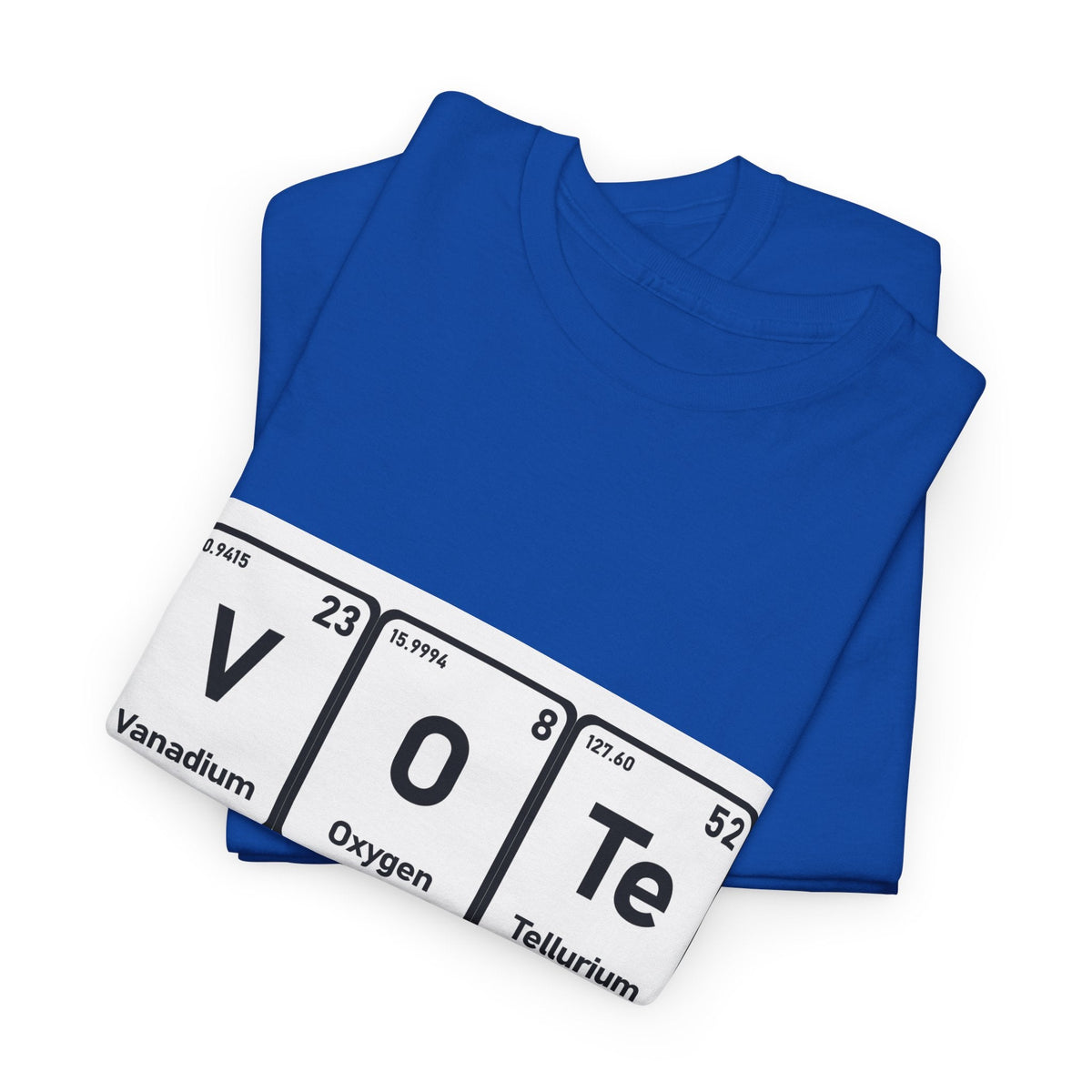 Vote T-Shirt – "The Element of Change" Periodic Table Design