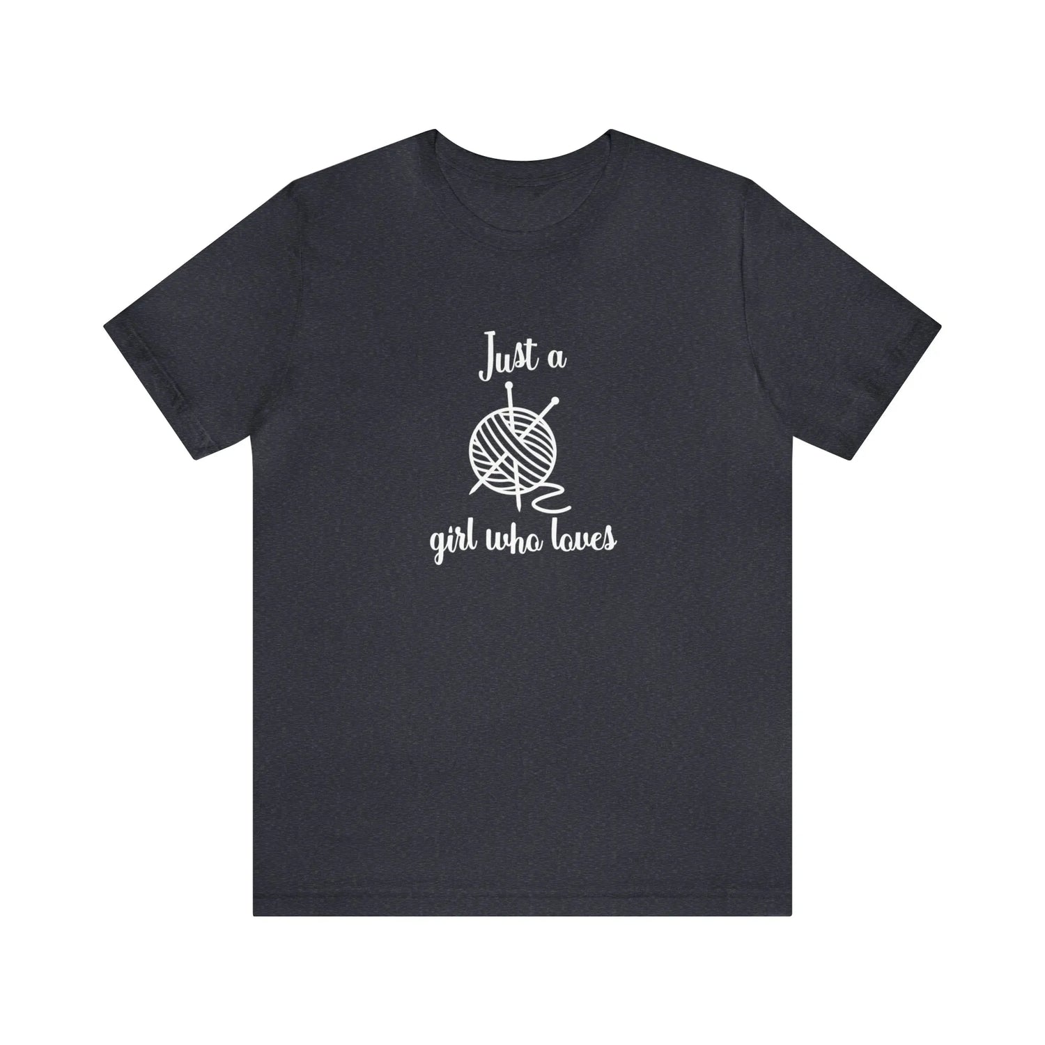Just A Girl Who Loves T-Shirt