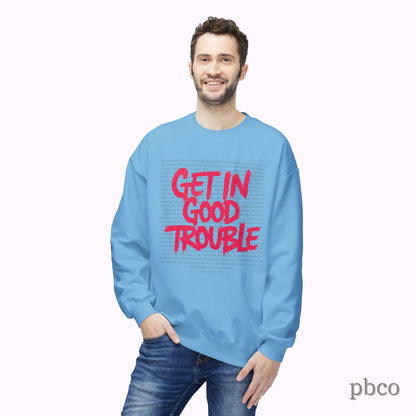Get In Good Trouble Crewneck Sweatshirt