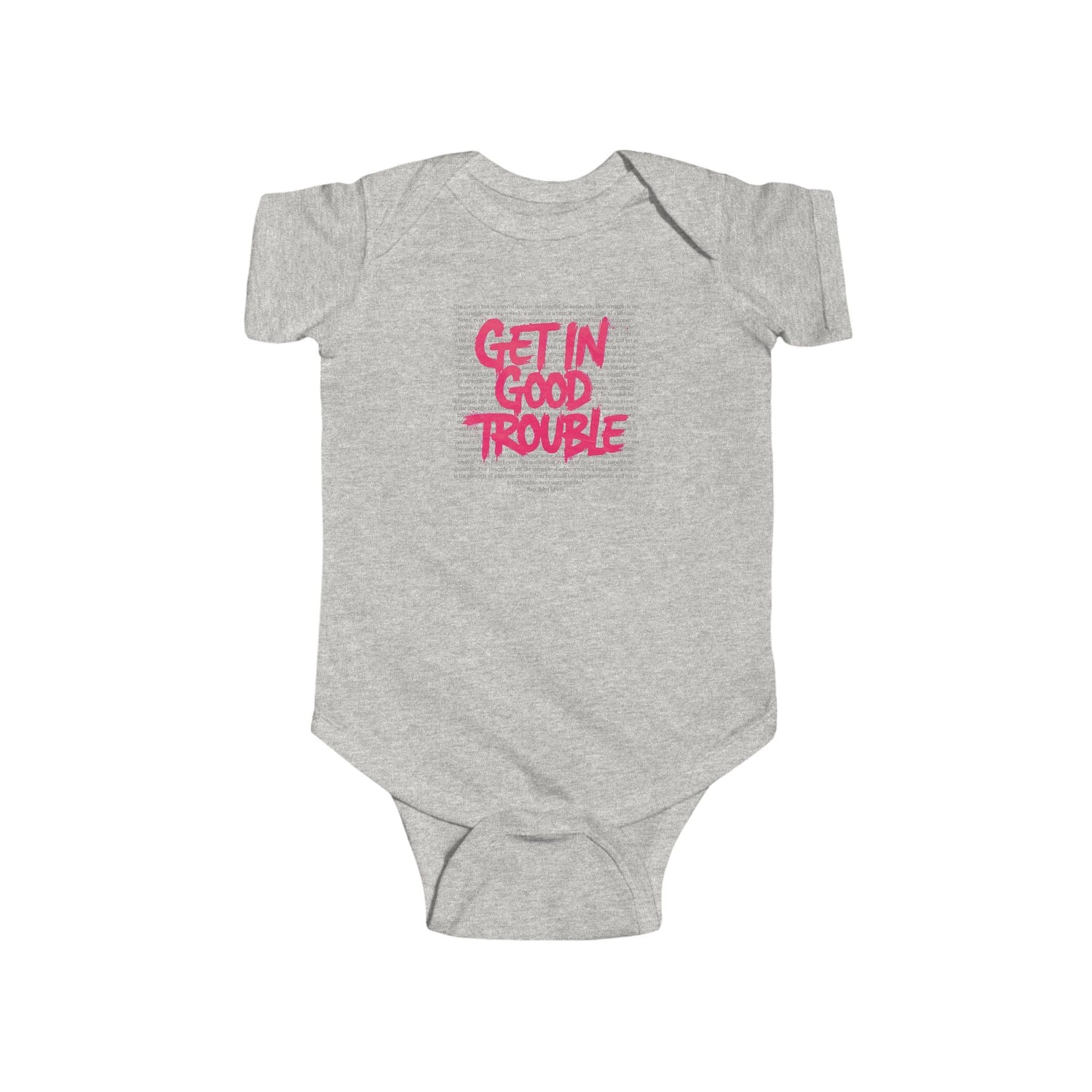 Infant Bodysuit - Get in Good Trouble