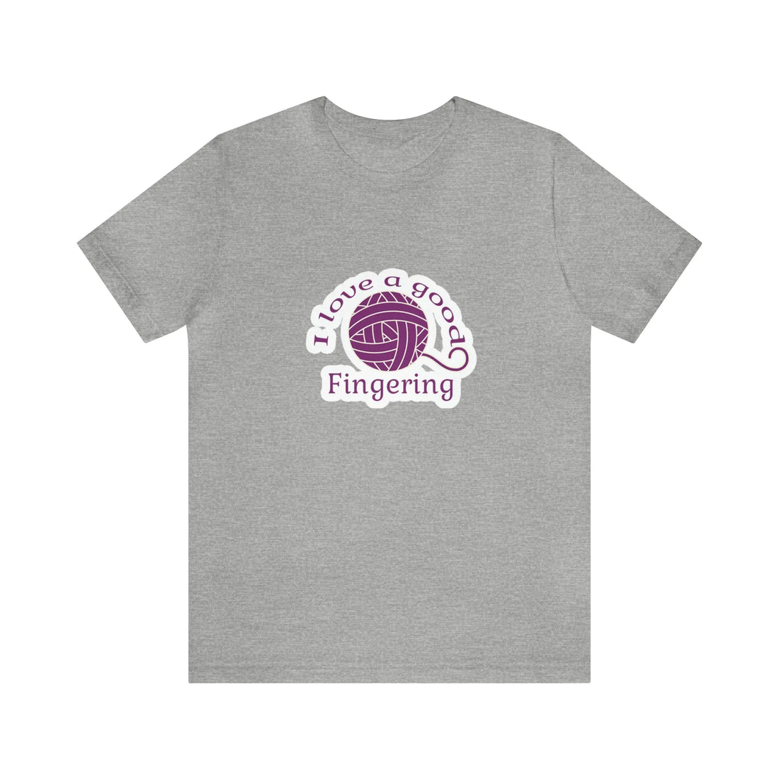 I Love A Good Fingering T-Shirt