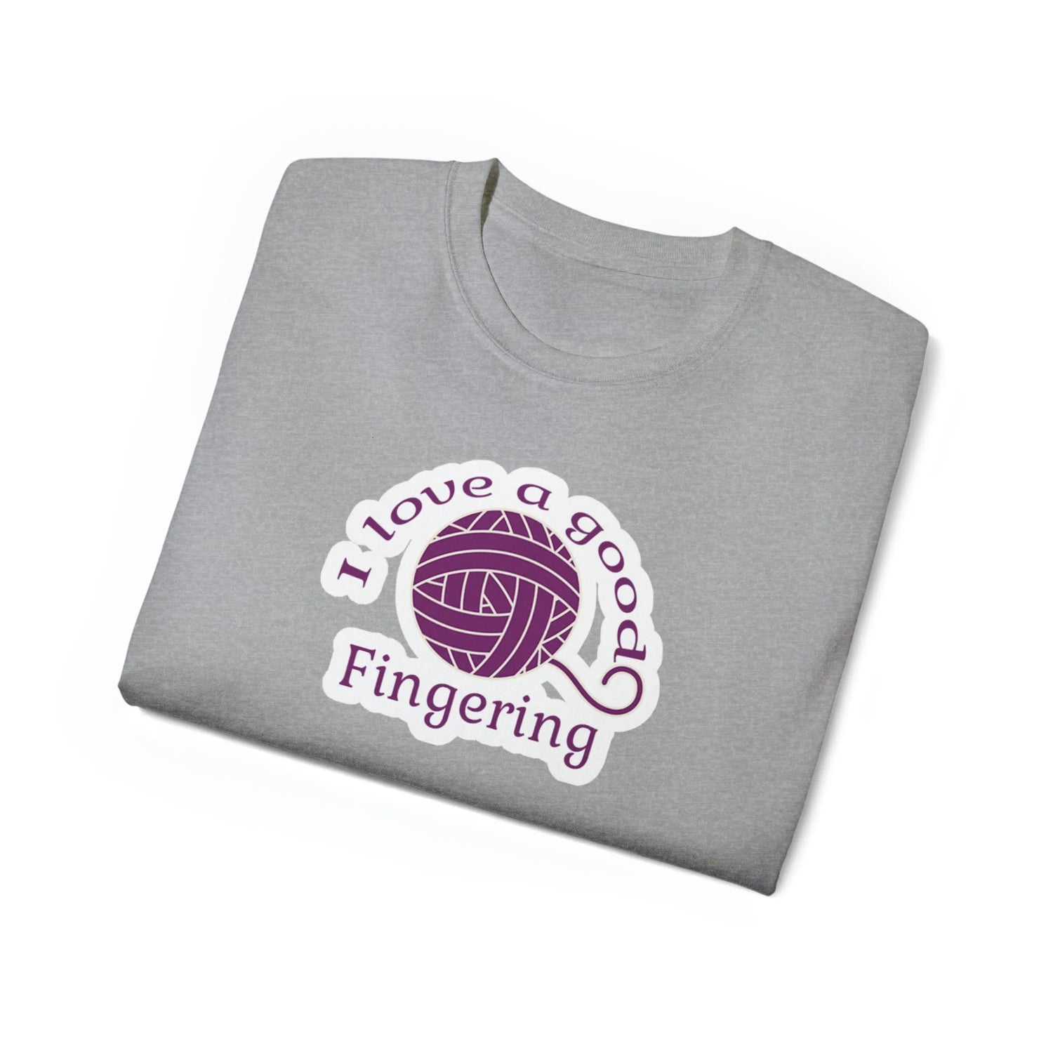 I Love A Good Fingering T-Shirt (Sizing up to 5x)