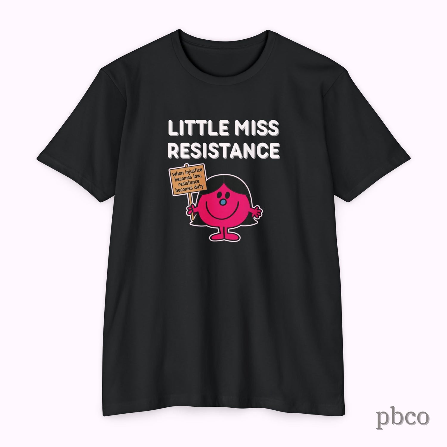 Little Miss Resistance T-Shirt — Feminist Protest Graphic Tee