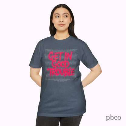 Get in Good Trouble T-Shirt | Activist Graphic Tee