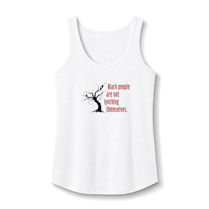 "Black people are not lynching themselves" on Women&