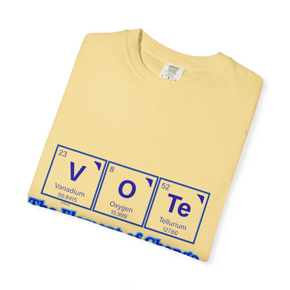 Vote Element of Change T-Shirt — Political Voting Awareness Tee
