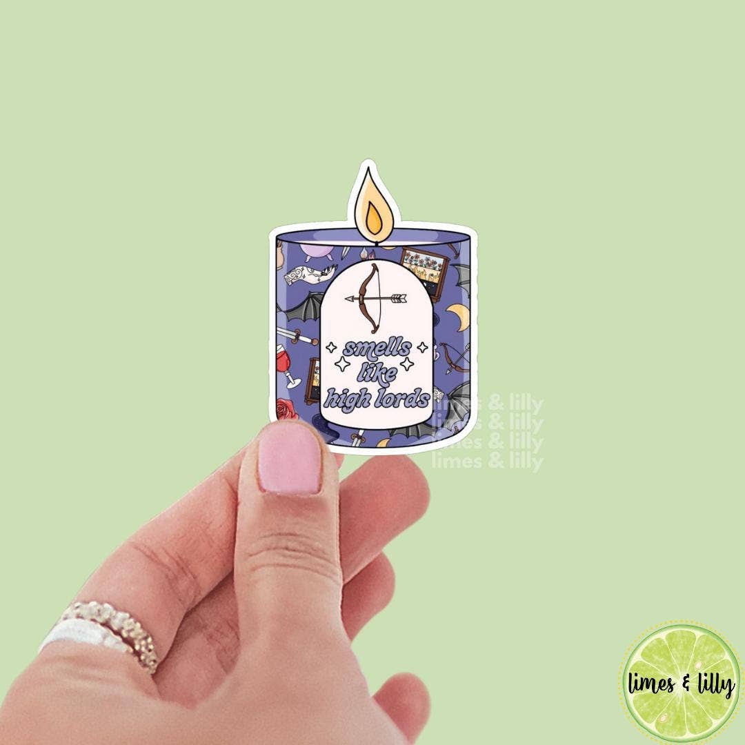 Smells Like High Lords Sticker | Fantasy Romance Candle Sticker