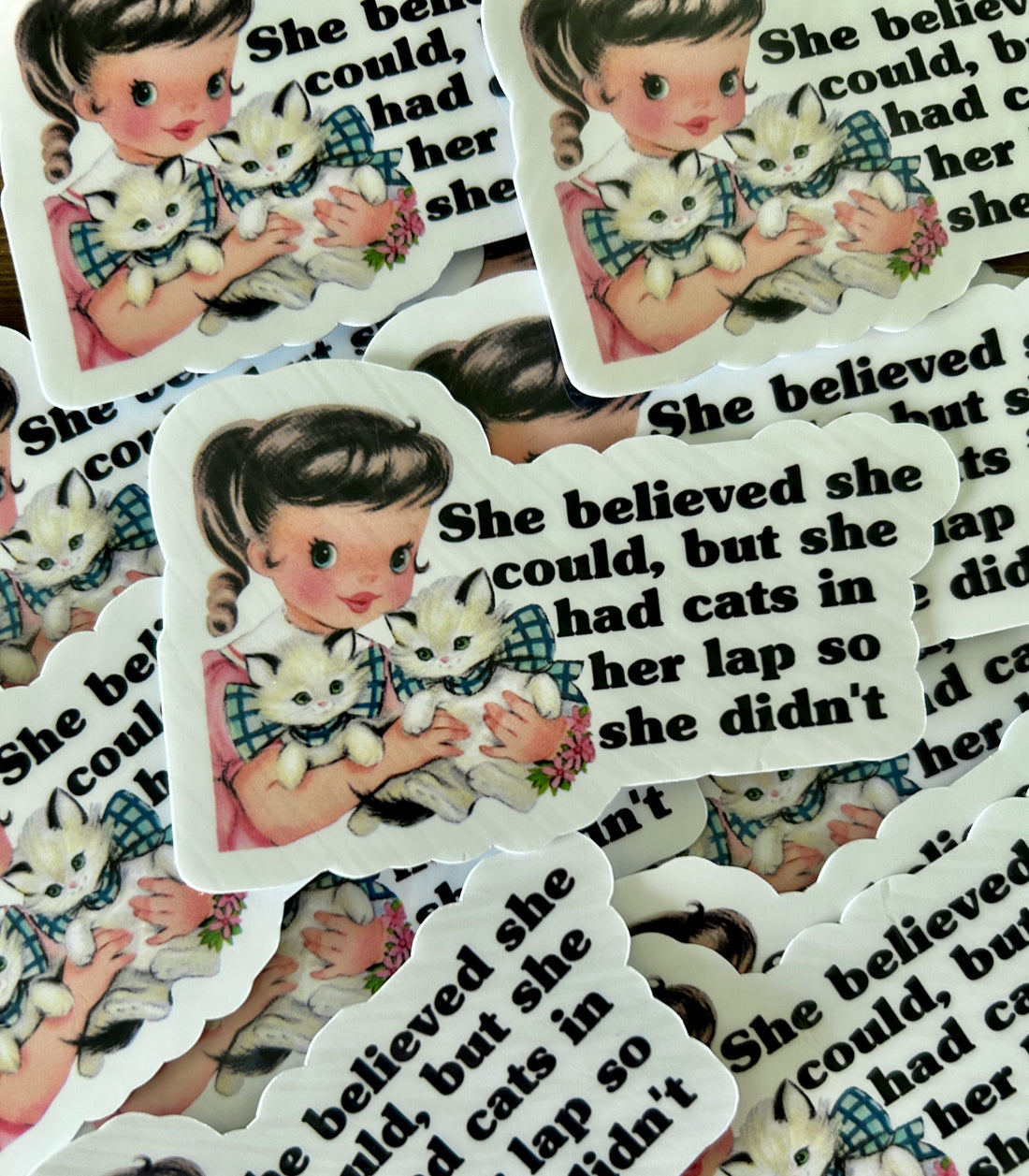 "She Believed She Could..."