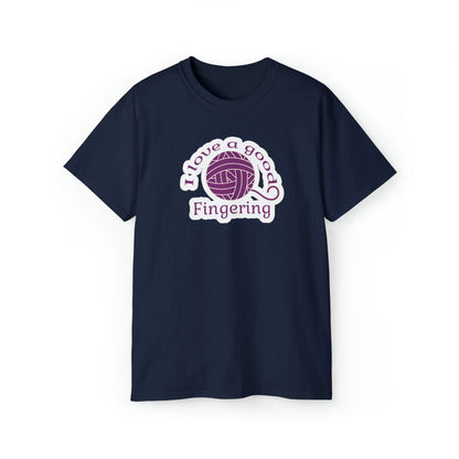 I Love A Good Fingering T-Shirt (Sizing up to 5x)