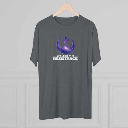 We Are The Resistance - Tri-blend Unisex Tee