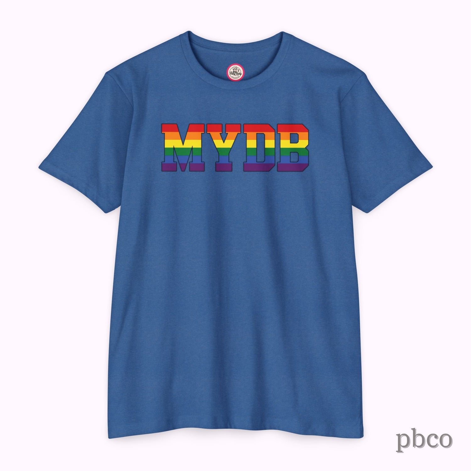 MYDB T-Shirt | Mind Your Damn Business | Pride
