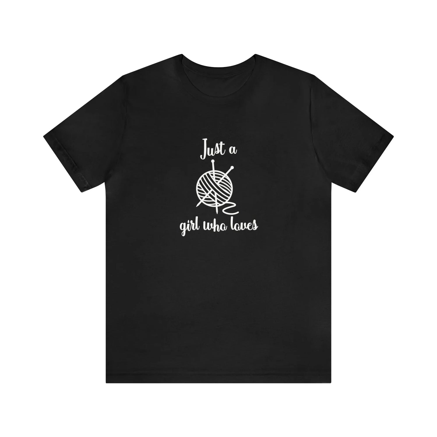 Just A Girl Who Loves T-Shirt