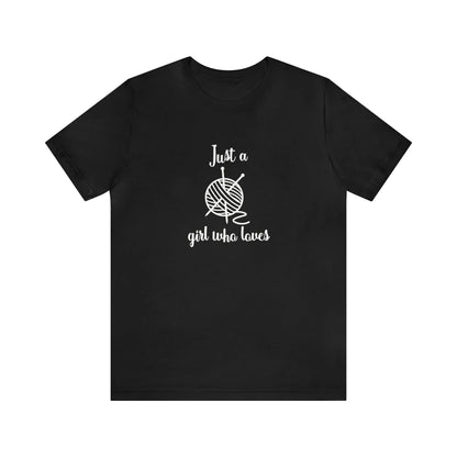 Just A Girl Who Loves T-Shirt