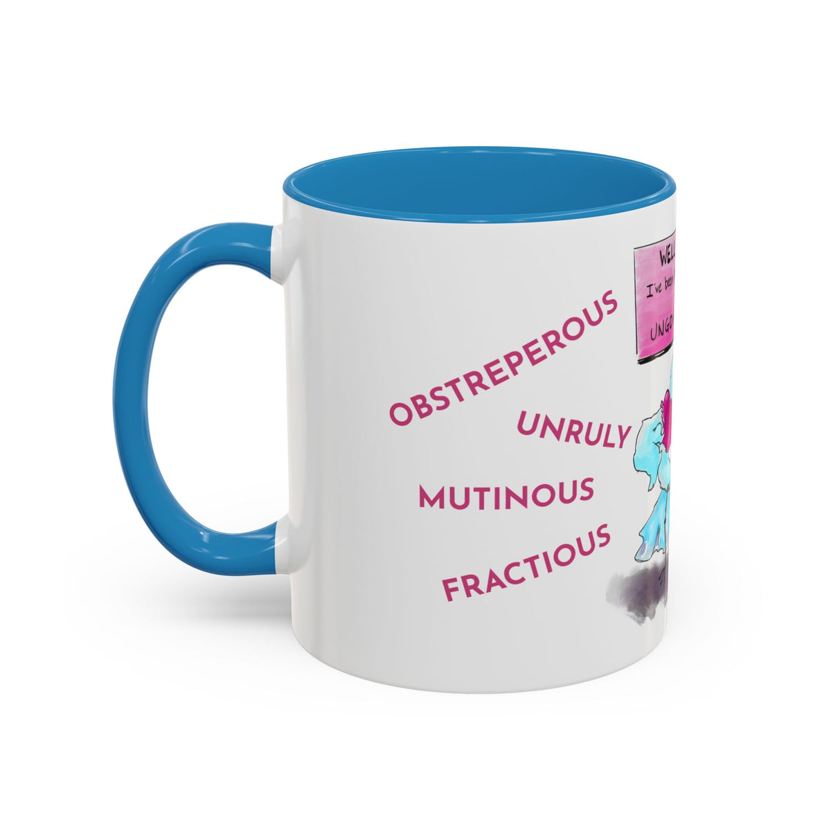Contumacious Bird Coffee Mug — UNGOVERNABLE