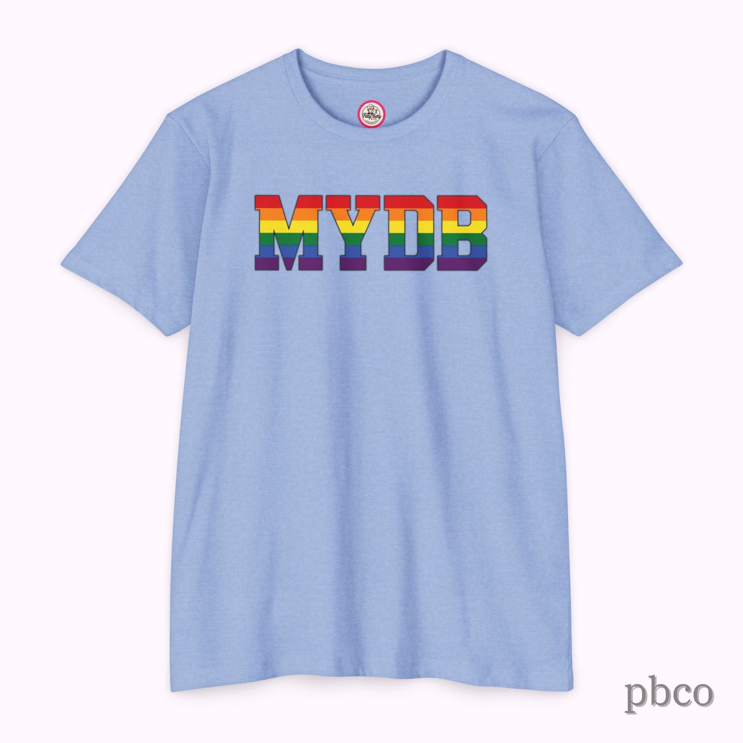 MYDB T-Shirt | Mind Your Damn Business | Pride