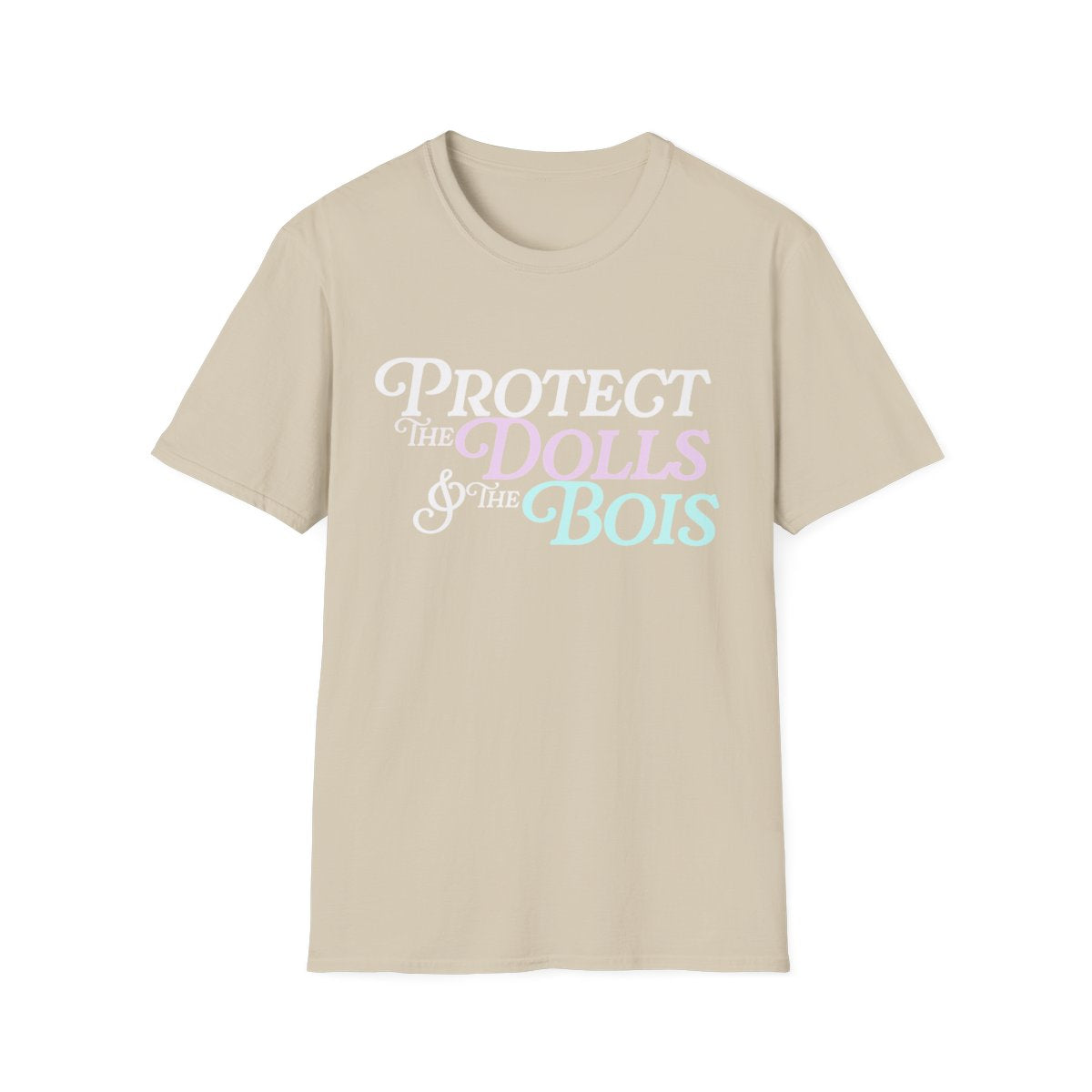Protect The Dolls &amp; The Bois- Pro Trans t-shirt