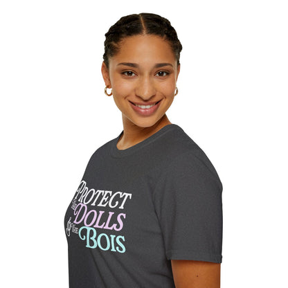 Protect The Dolls &amp; The Bois- Pro Trans t-shirt