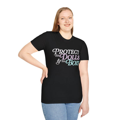 Protect The Dolls &amp; The Bois- Pro Trans t-shirt