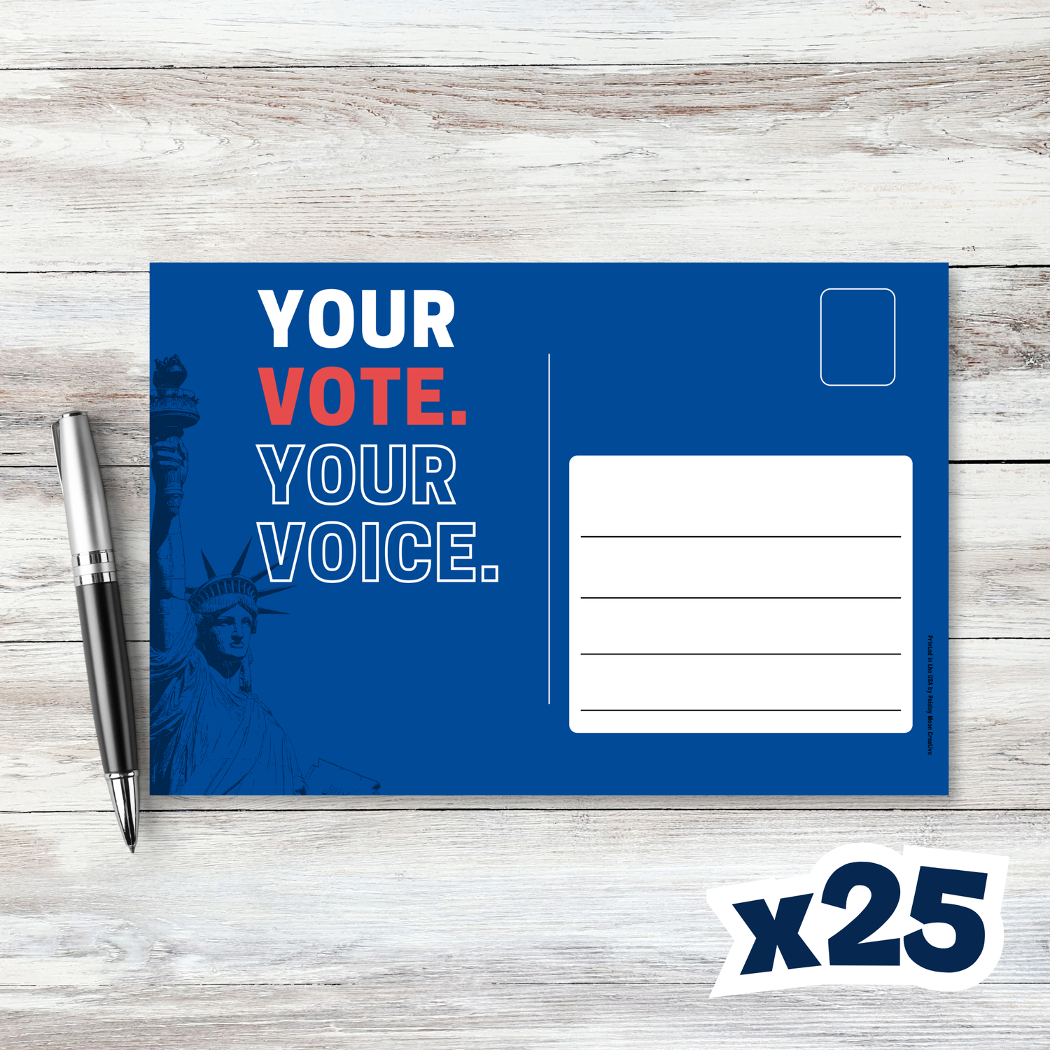 Postcard to Voters: Your Vote. Your Voice. Political Postcards