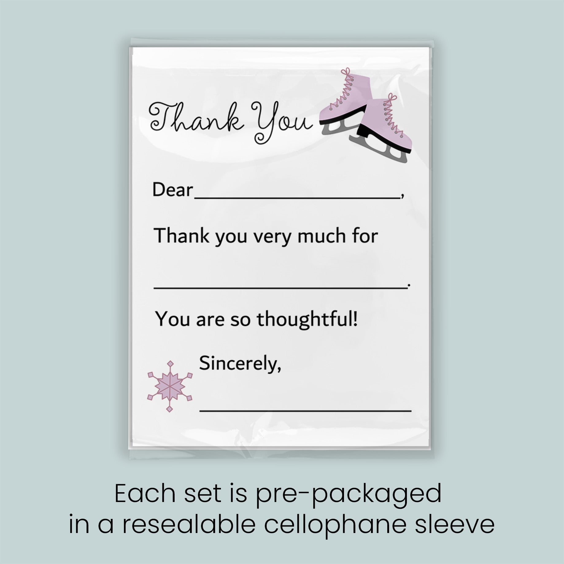The image is a thank you card with a pair of pink skates and a snowflake graphic. Each set is pre-packaged in a resealable cellophane sleeve.