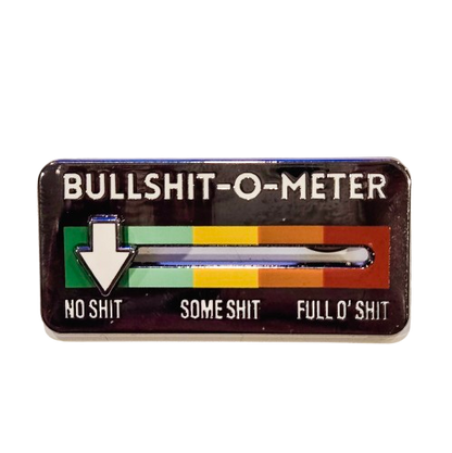 Bullshit-o-Meter Sliding Pin