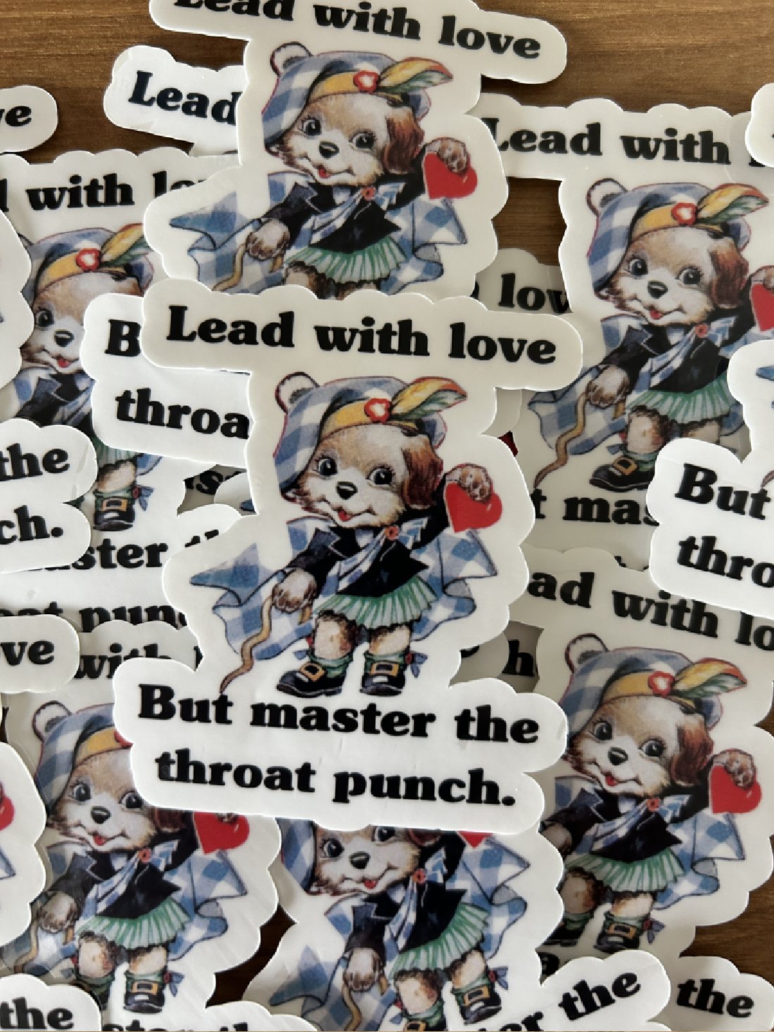 "Lead with Love, but Master the Throat Punch"