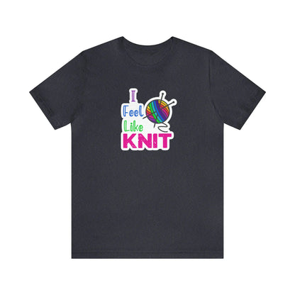 I Feel Like Knit T-Shirt