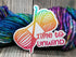 Time To Unwind Vinyl Sticker