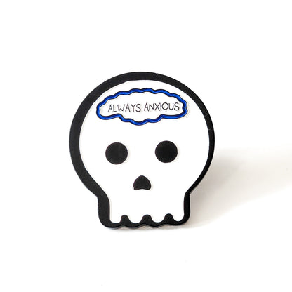 Always anxious enamel pin
