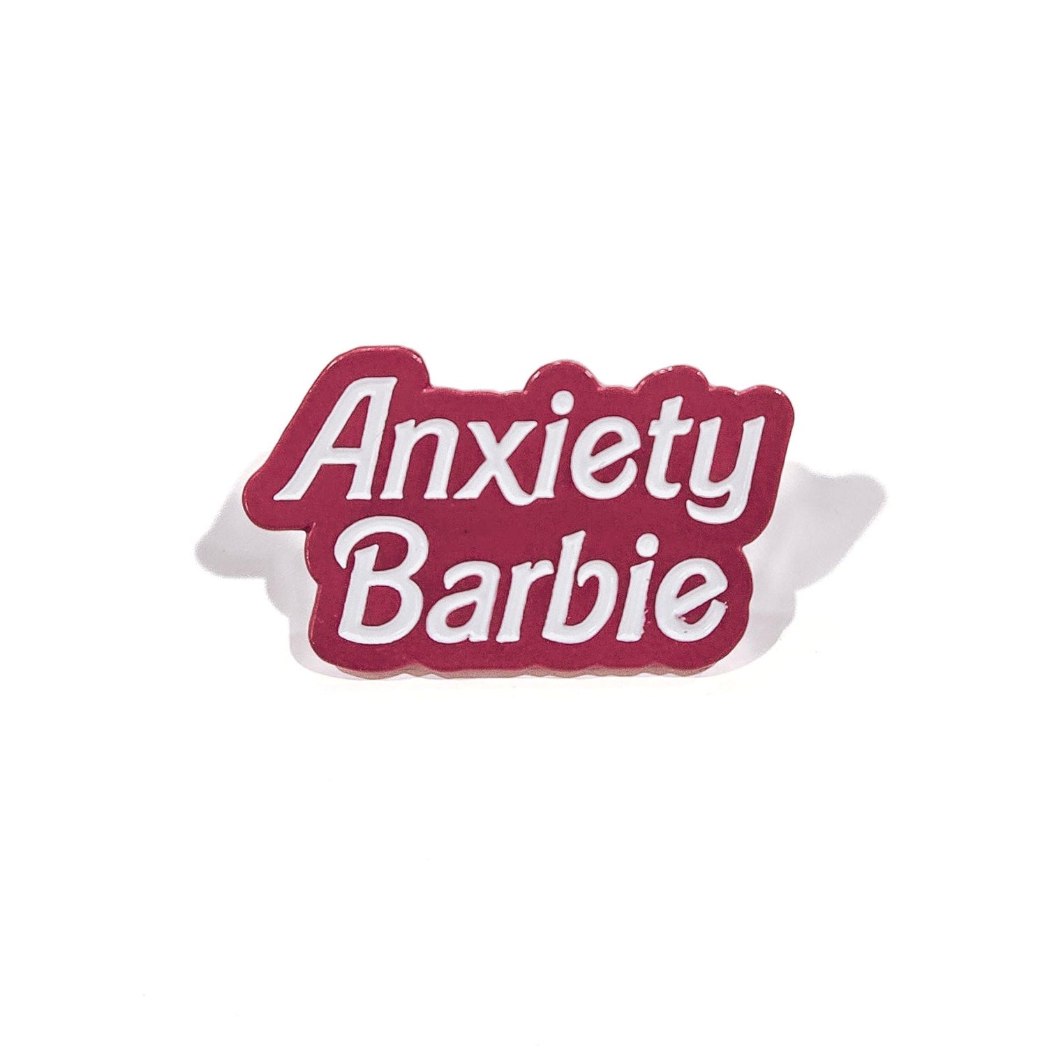 Anxiety Barbie Pin