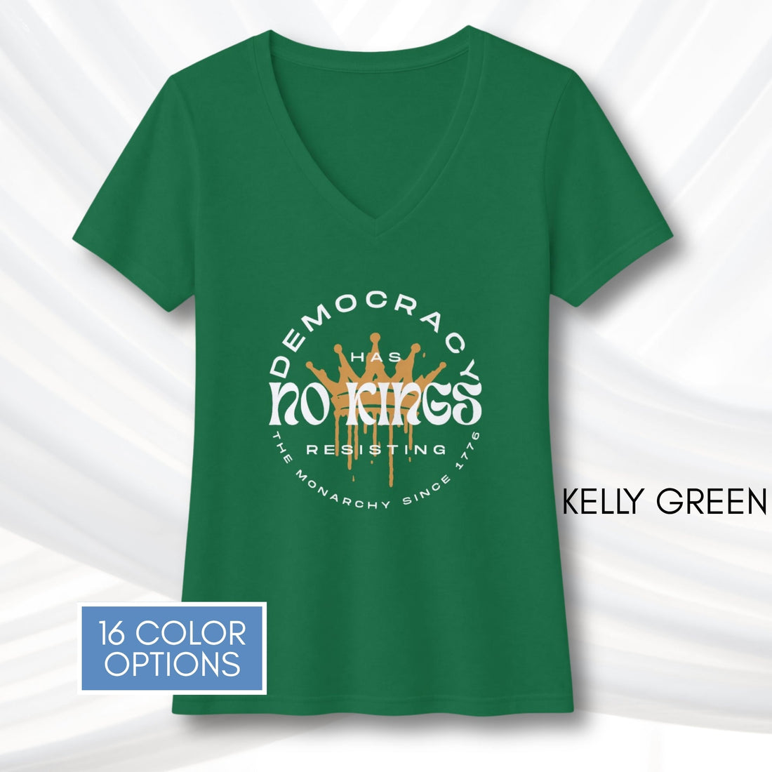 No Kings Protest Ladies V-Neck Tee | Political Activist T-Shirt, Democratic Apparel