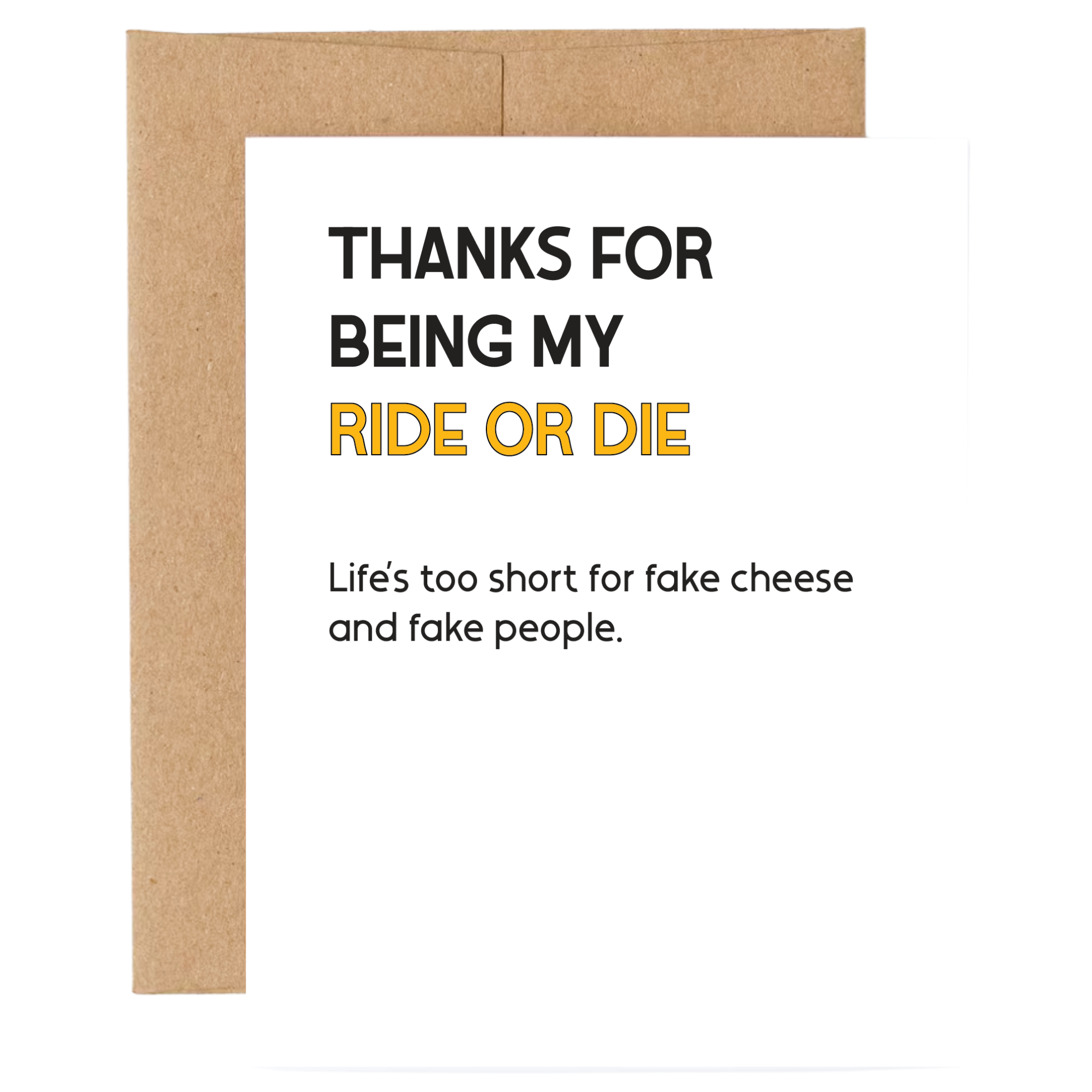 Ride or Die Friendship Card